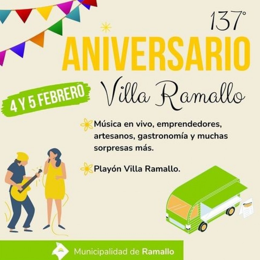 137° ANIVERSARIO DE VILLA RAMALLO