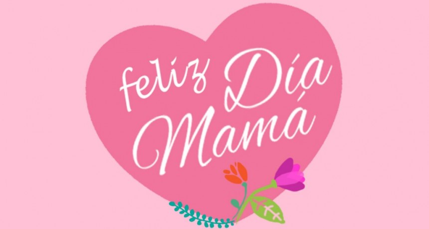 FELIZ DIA DE LA MADRE!!!